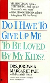 Do I Have To Give Up Me To Be Loved By My Kids?